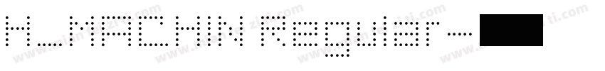 H_MACHIN Regular字体转换